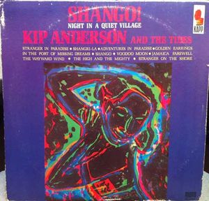 shango!  night in a quiet village kip anderson and the tides.jpg